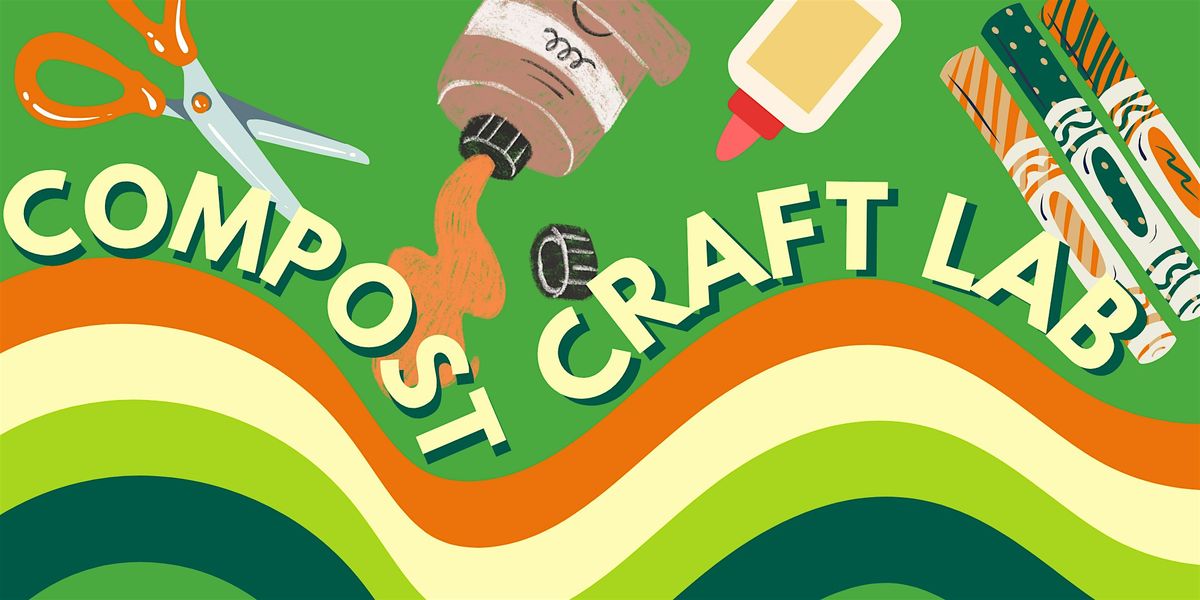 Compost Craft Lab!, 19 August | Event in Brooklyn | AllEvents