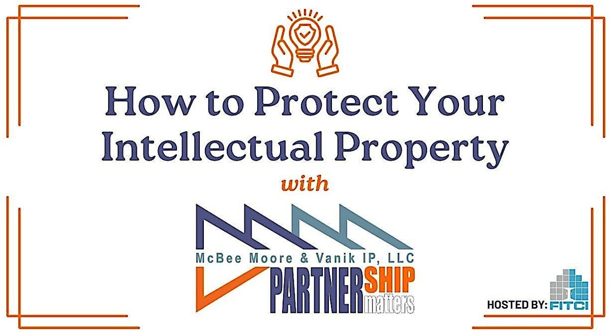 How to Protect Your Intellectual Property, 23 October | Event in Frederick | AllEvents
