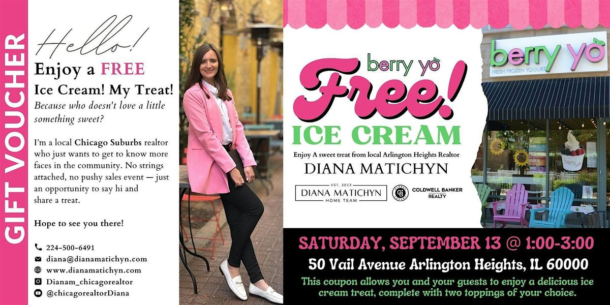 Let's Get Social! FREE Ice cream hosted by local realtor, Diana Matichyn, 13 September | Event in Arlington Heights