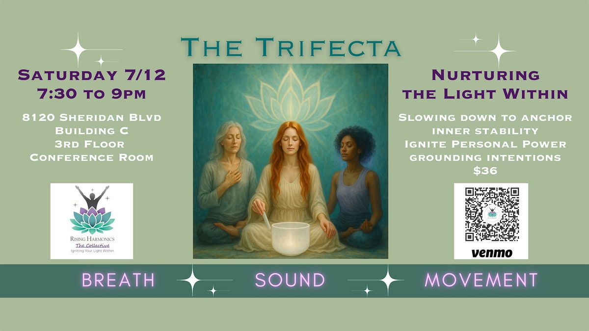 The Trifecta - Nurturing the Light Within, 12 July | Event in Arvada | AllEvents
