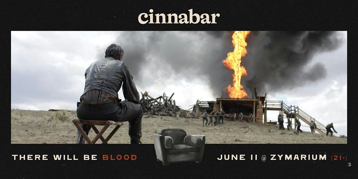 Cinnabar Summer | There Will Be Blood, 11 June | Event in Orlando | AllEvents