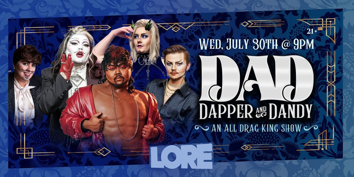 Dapper And Dandy: A Drag King Showcase, 30 July | Event in Atlanta | AllEvents