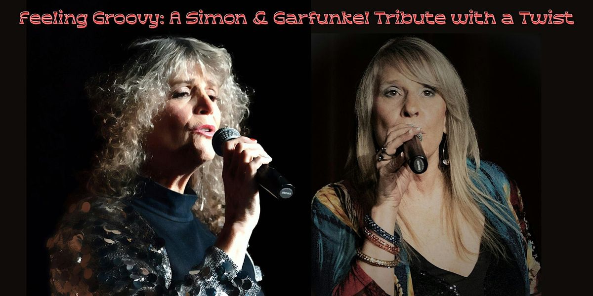 Feeling Groovy: Simon & Garfunkel Tribute with a Twist, 20 July | Event in Minneapolis | AllEvents