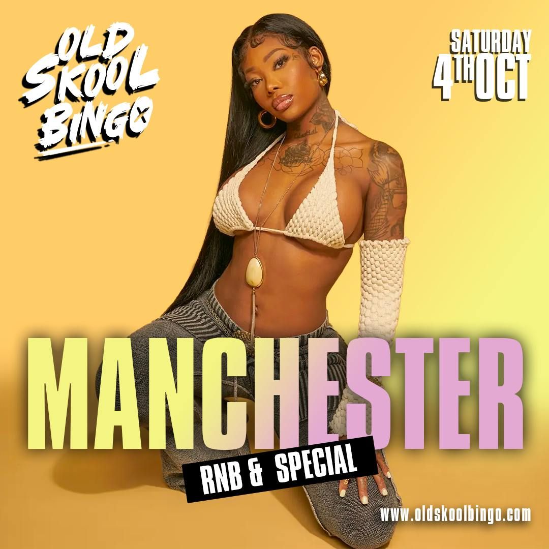 Old Skool Bingo Sat 4th October Manchester, 4 October | Event in Manchester | AllEvents