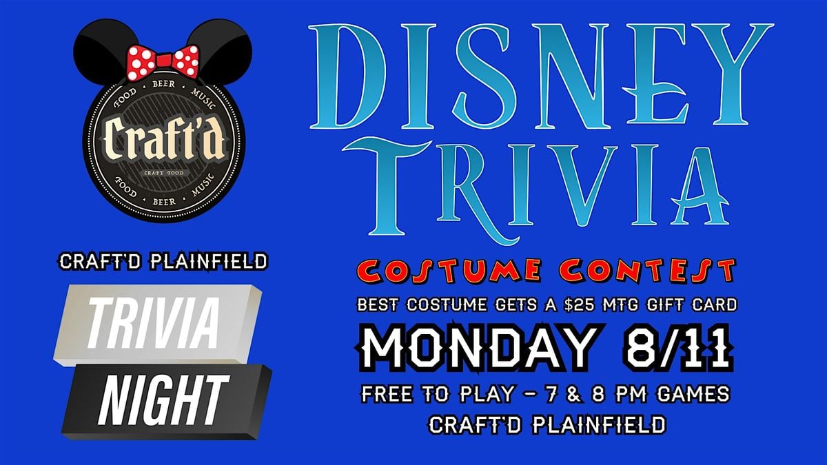 Disney Themed Trivia Monday at Craft'd Plainfield at 7 & 8 PM, 11 August | Event in Plainfield | AllEvents