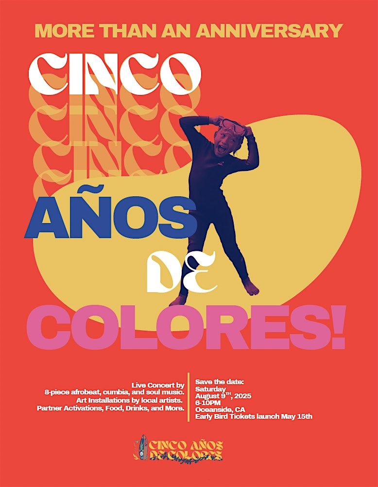 Cinco Años de Colores:  Celebrating 5 years of Waves and Comunidad., 9 August | Event in Oceanside | AllEvents