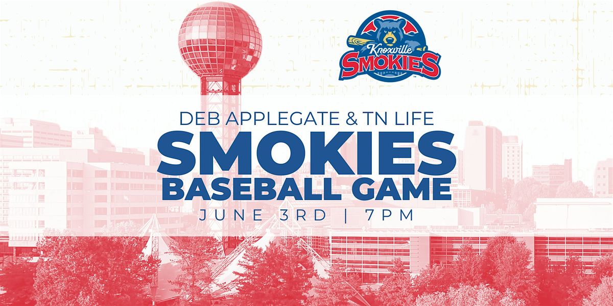 Smokies Baseball Game with Deb Applegate | Event in Knoxville | AllEvents