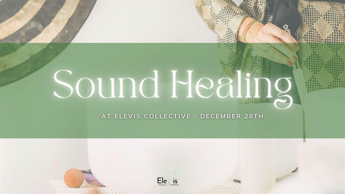 Elevated Sound Healing With EleVis, 28 December | Event in Chicago | AllEvents