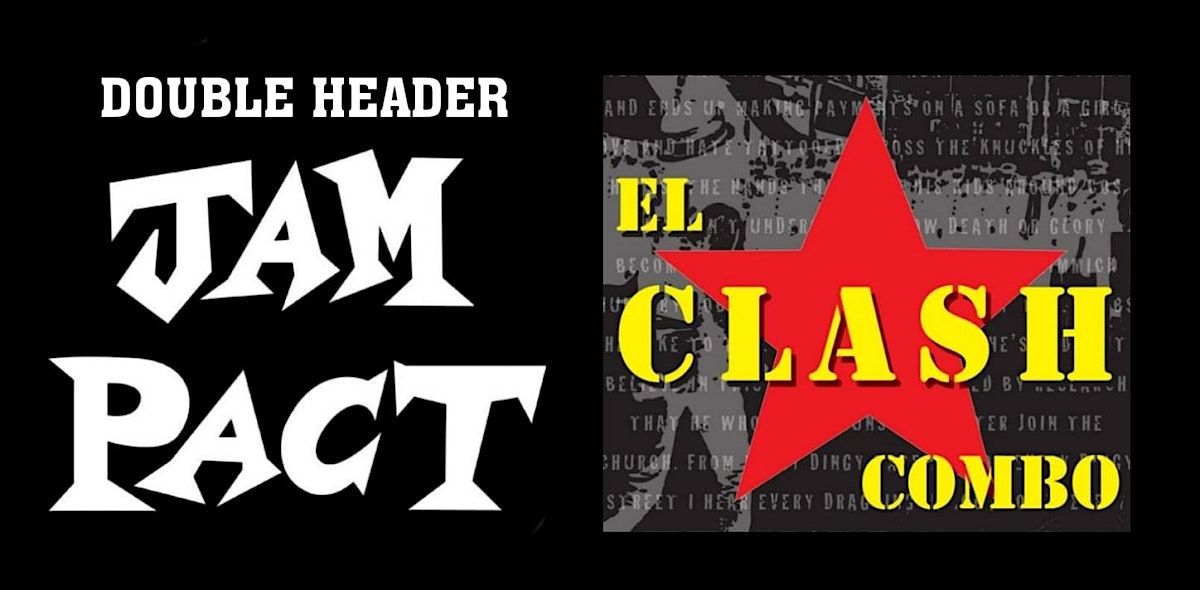 El Clash Combo & Jam Pact Double Headline show - Live at The Purty Kitchen, 14 November | Event in Dublin