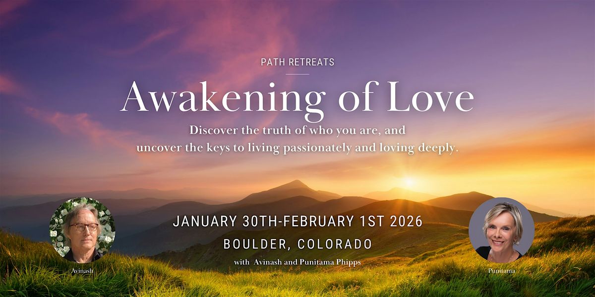 Awakening of Love | Event in Boulder | AllEvents