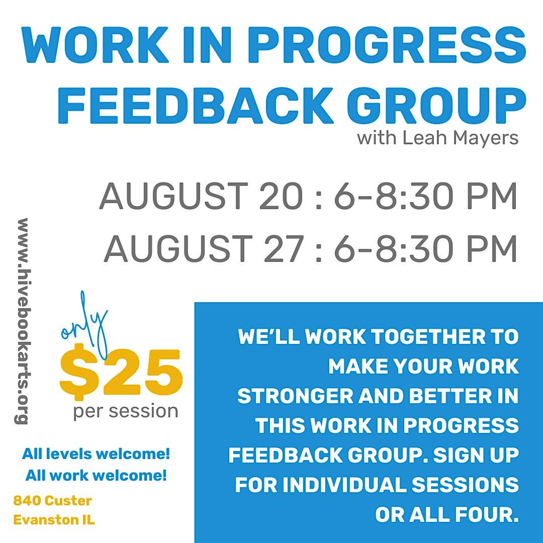 WORK IN PROGRESS Feedback Group, 20 August | Event in Evanston | AllEvents