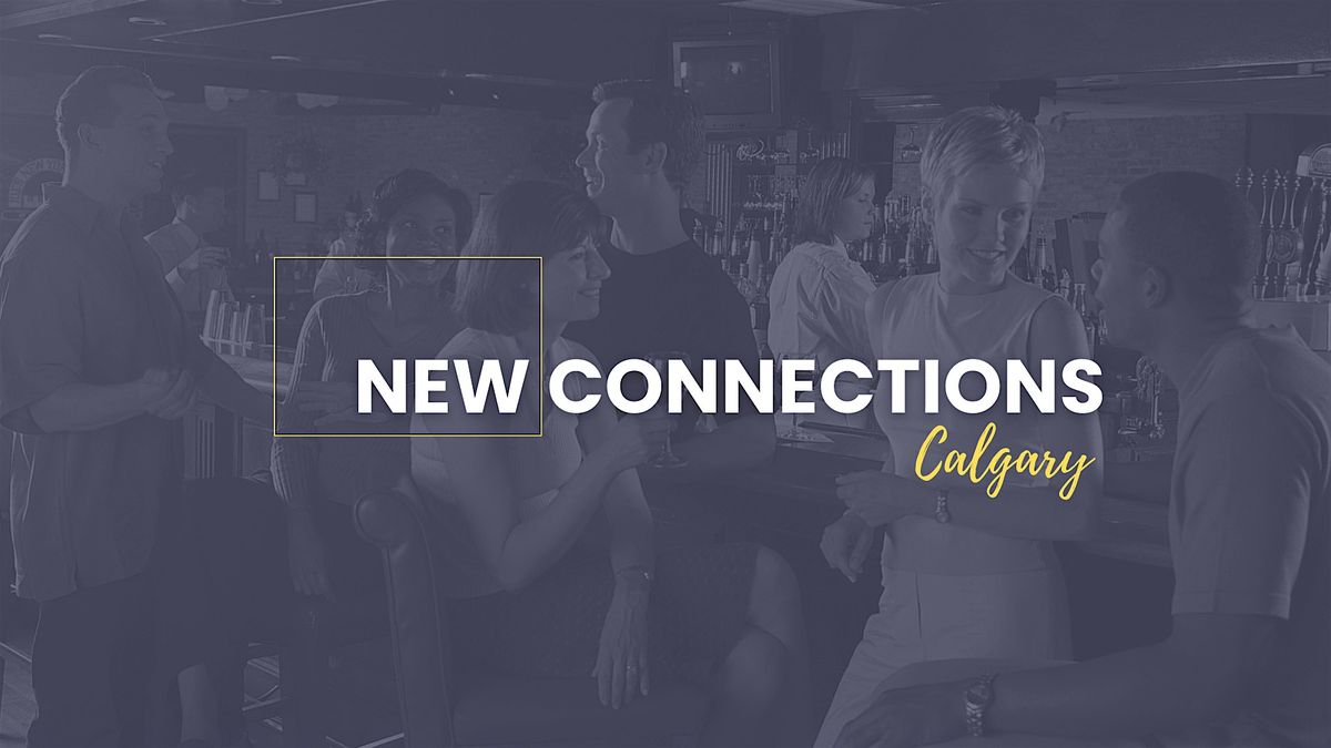 New Connections - Straight Speed Dating Event - Ages 55 to 65 (only), 5 June | Event in Calgary | AllEvents
