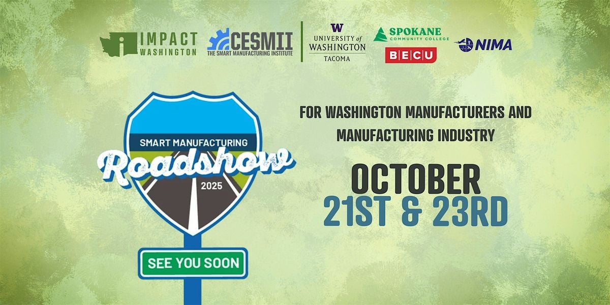 Washington Smart Manufacturing Roadshow - Tacoma, 21 October | Event in Tacoma | AllEvents