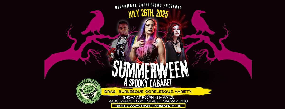 Summerween 2025 Presented by Nevermore Gorelesque, 26 July | Event in Sacramento | AllEvents