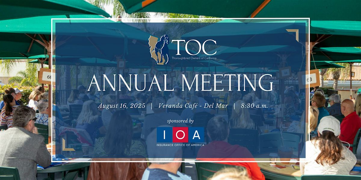 TOC Annual Meeting, 16 August | Event in Del Mar | AllEvents