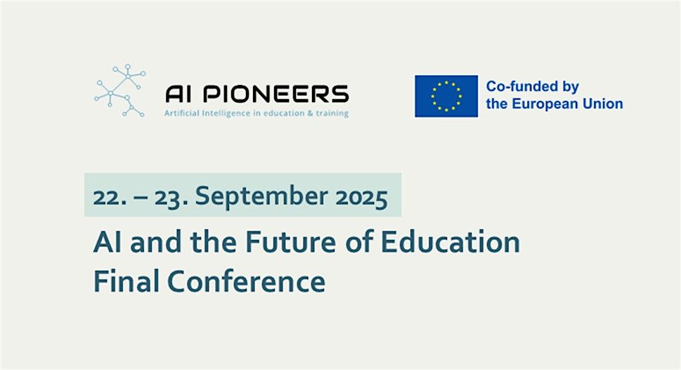 AI Pioneers: AI and the Future of Education - Final Conference, 22 September | Event in Bremen | AllEvents
