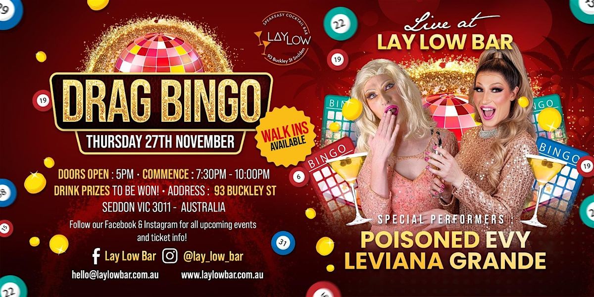 Drag Bingo @ Lay Low - Hosted by Leviana Grande & Poisoned Evy!, 27 November | Event in Seddon | AllEvents