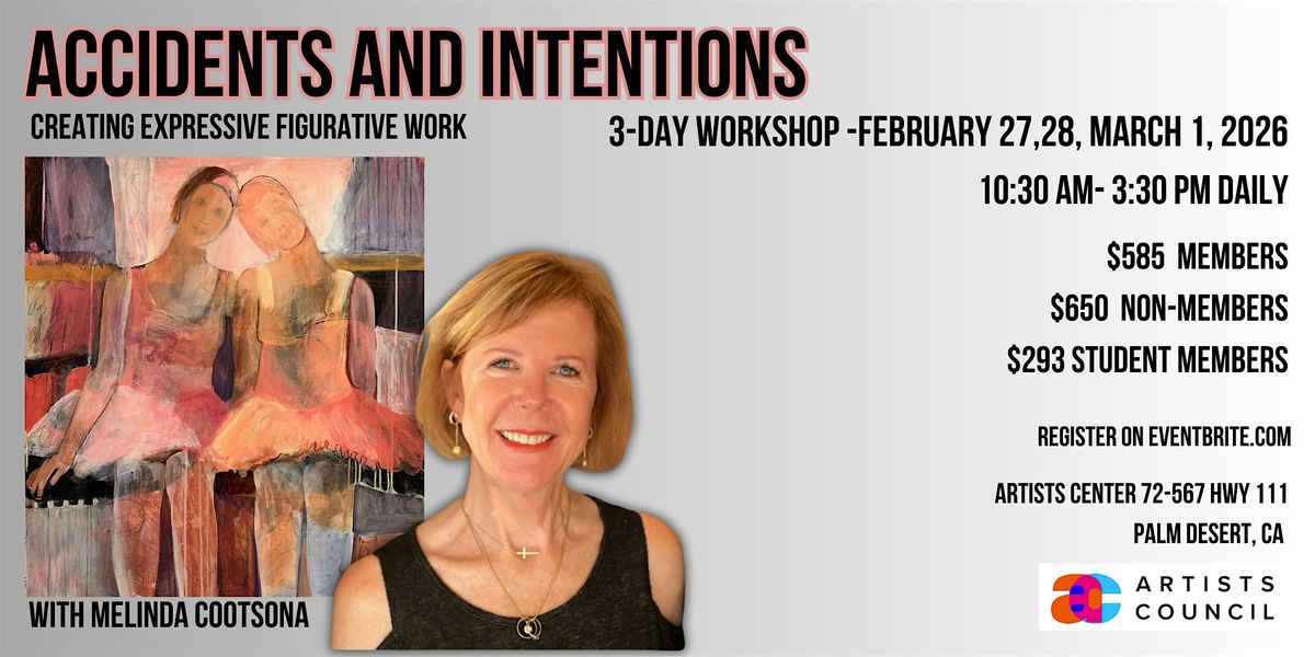 Accidents and Intentions - Creating Expressive Figurative Work, 27 February | Event in Palm Desert | AllEvents