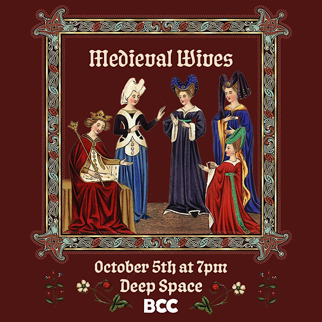 Medieval Wives, 5 October | Event in Brooklyn | AllEvents