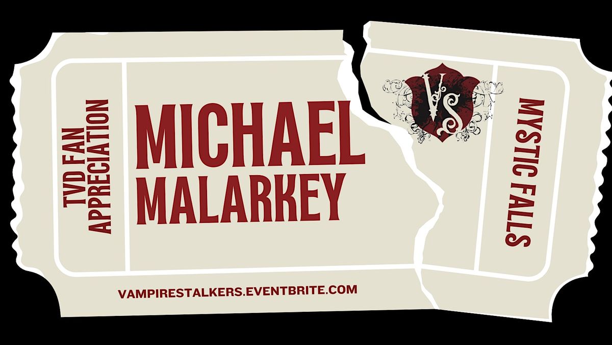 Michael Malarkey Table Saturday, 8 November | Event in Covington | AllEvents