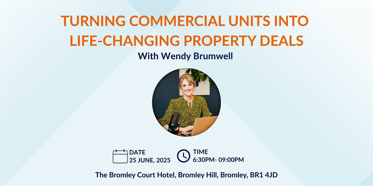 PPN Bromley | Property Event | Commercial Conversion Special, 25 June | Event in Bromley | AllEvents