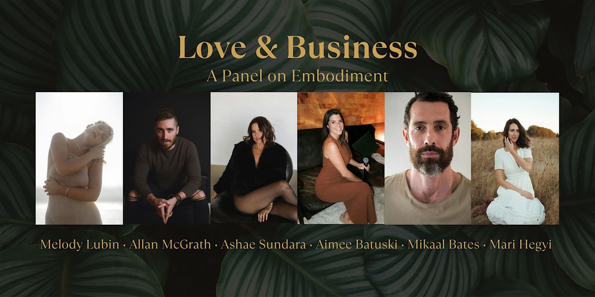 Love and Business: An Embodied Conversation, 24 June | Event in Austin | AllEvents