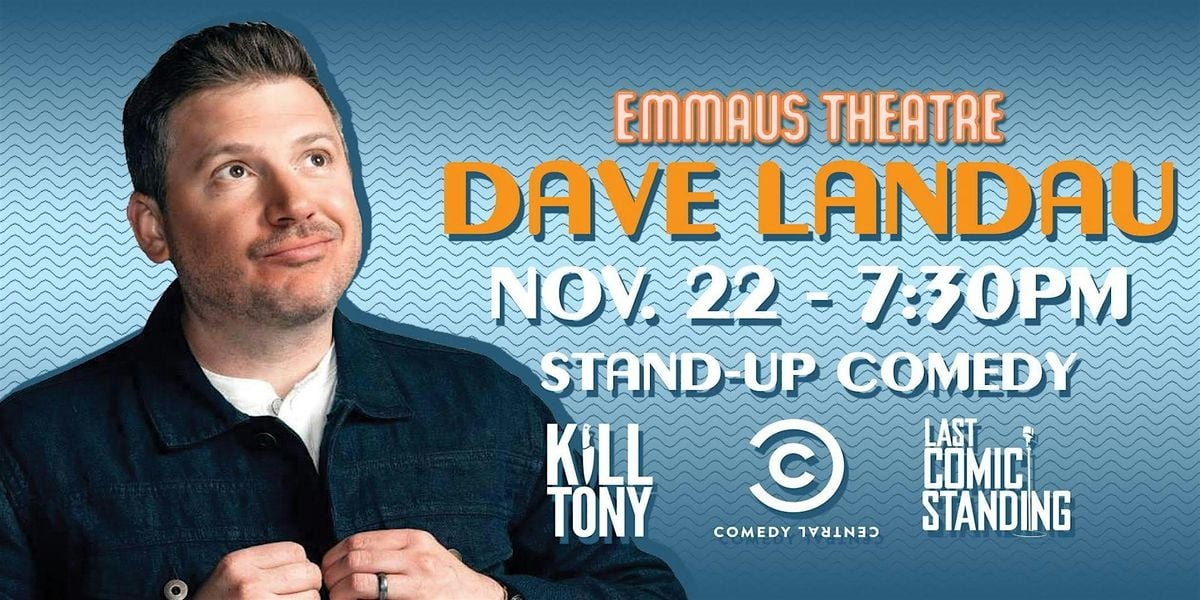 Dave Landau Live at Emmaus Theatre, 22 November | Event in Emmaus | AllEvents