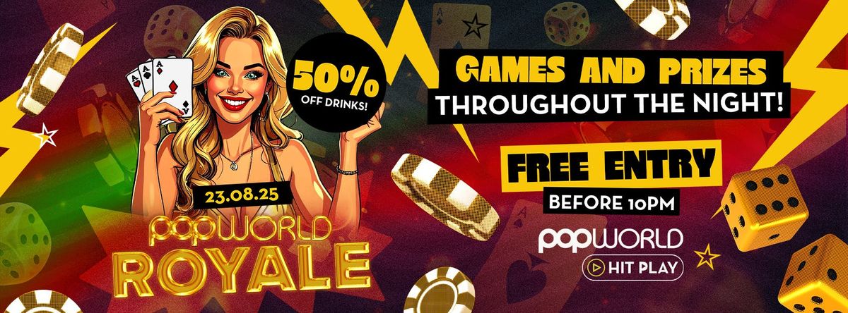 🎰 Popworld Royale 🎉, 23 August | Event in Milton Keynes | AllEvents
