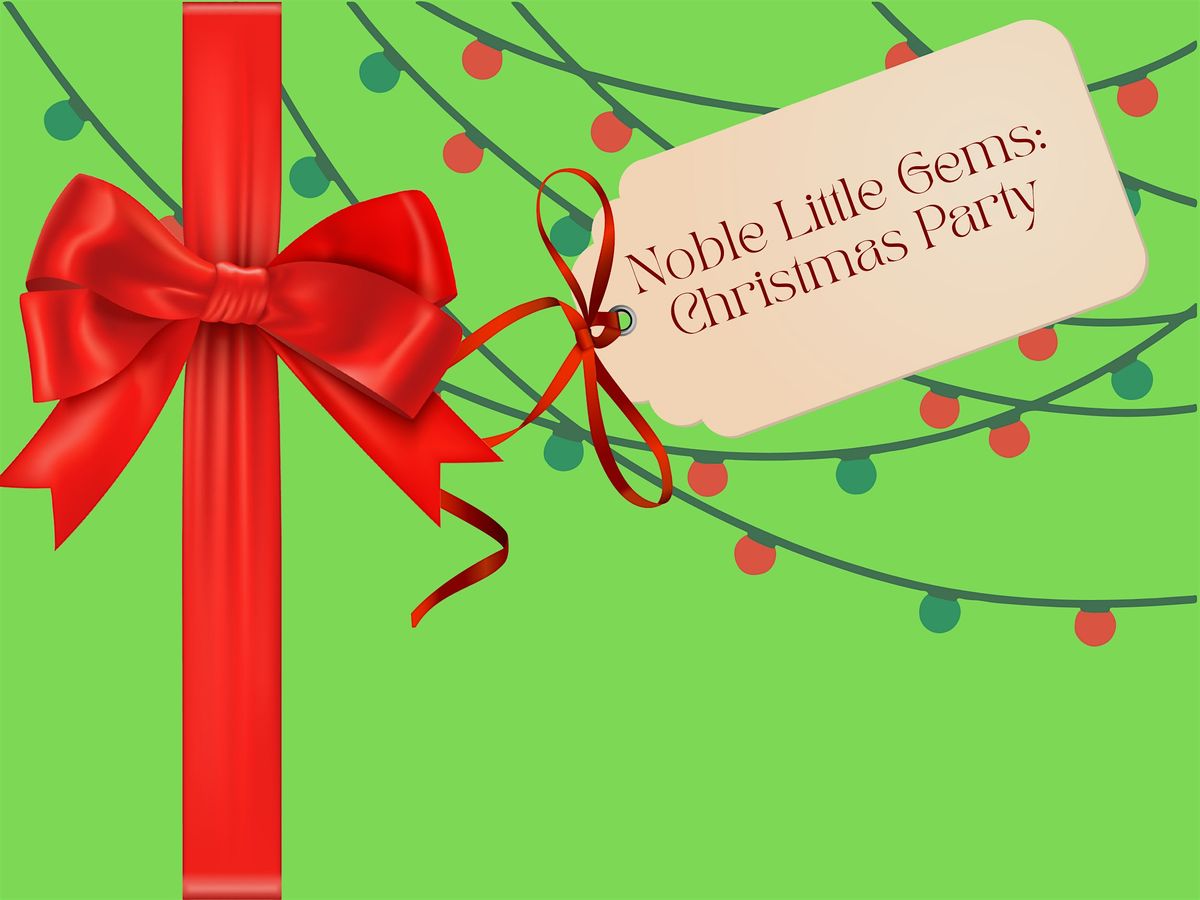 NOBLE GEMS: Noble Little Gems Christmas Party, 6 December | Event in Columbus | AllEvents
