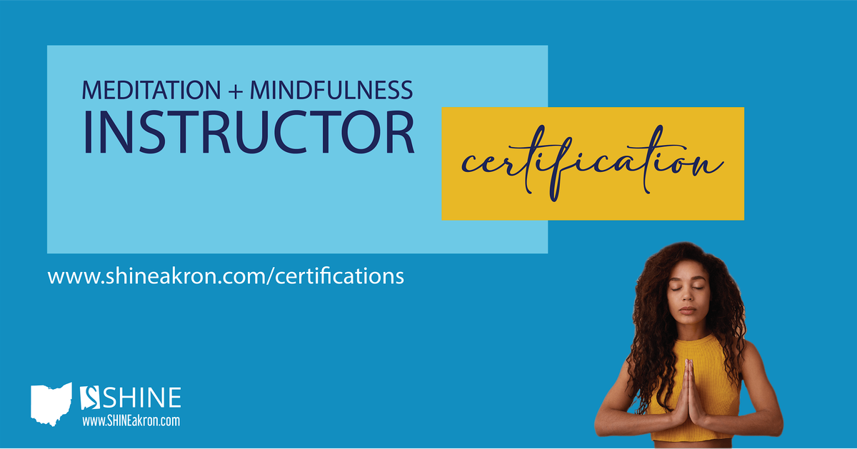 SHINE Meditation + Mindfulness Instructor Certification, 13 July | Event in Kent | AllEvents