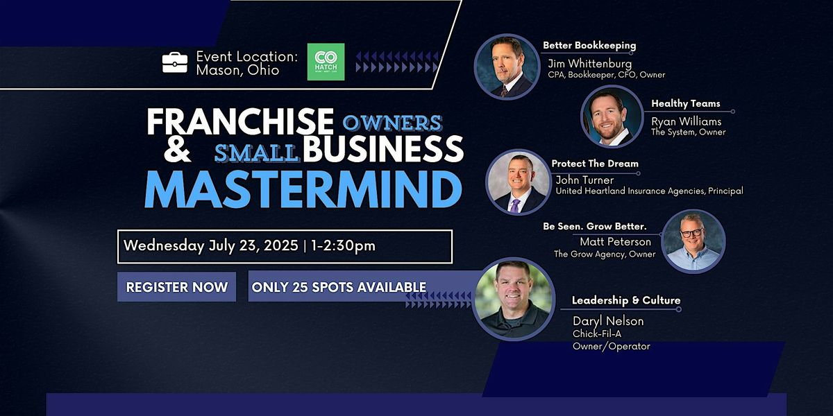 Franchise Owner and Small Business Mastermind | Event in Mason | AllEvents