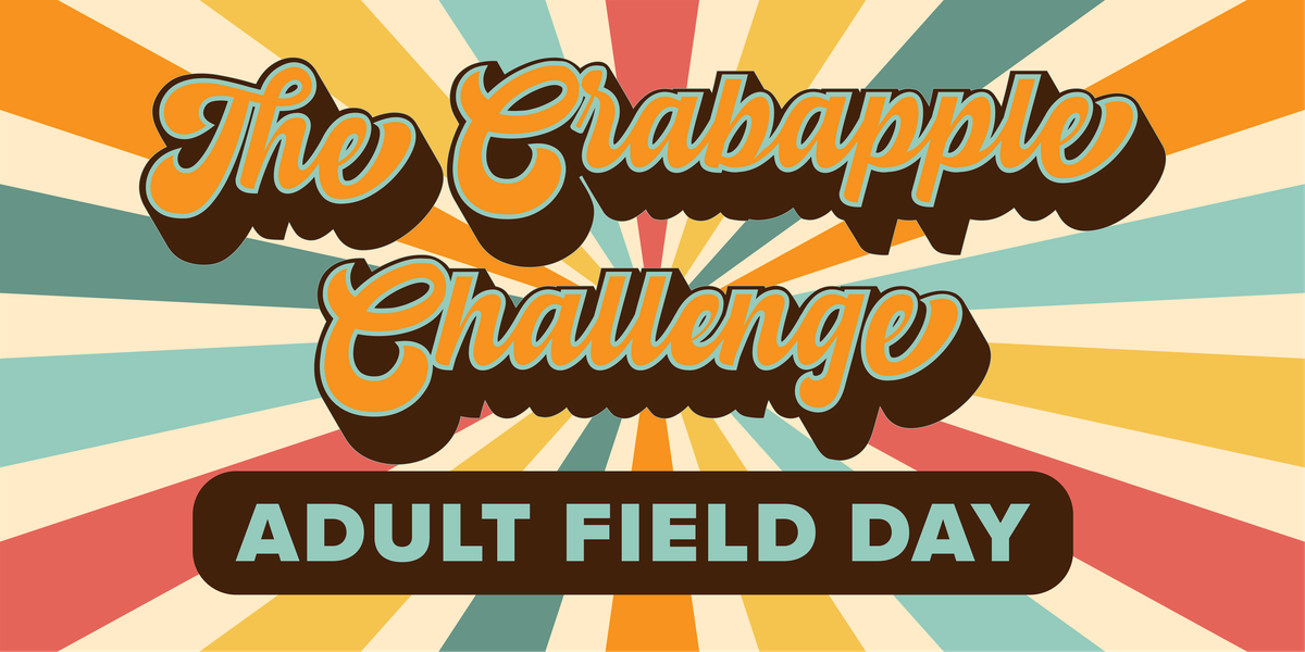 The Crabapple Challenge - Adult Field Day, 16 August | Event in Milton | AllEvents
