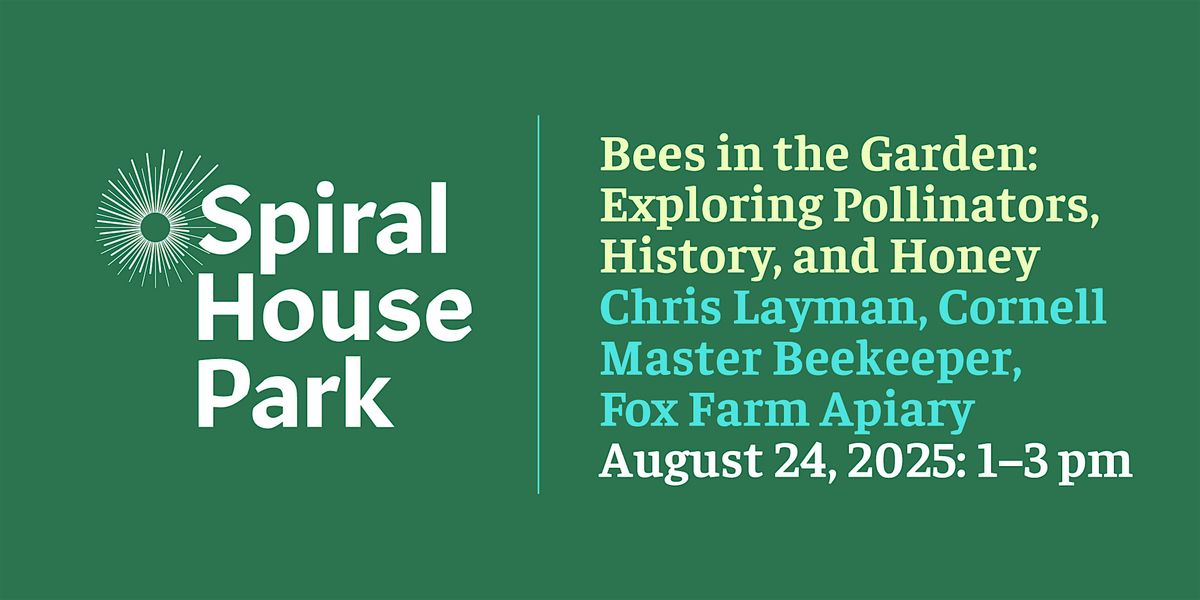 Bees in the Garden: Exploring Pollinators, History, & Honey, 24 August | Event in Saugerties | AllEvents
