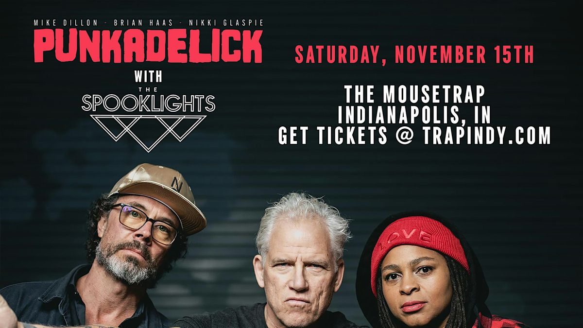 Mike Dillon & Punkadelick w/ The Spooklights @ The Mousetrap - 11/15/25, 15 November | Event in Indianapolis