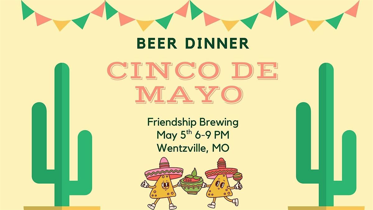 Cinco de Mayo Beer Dinner, 5 May | Event in Wentzville | AllEvents