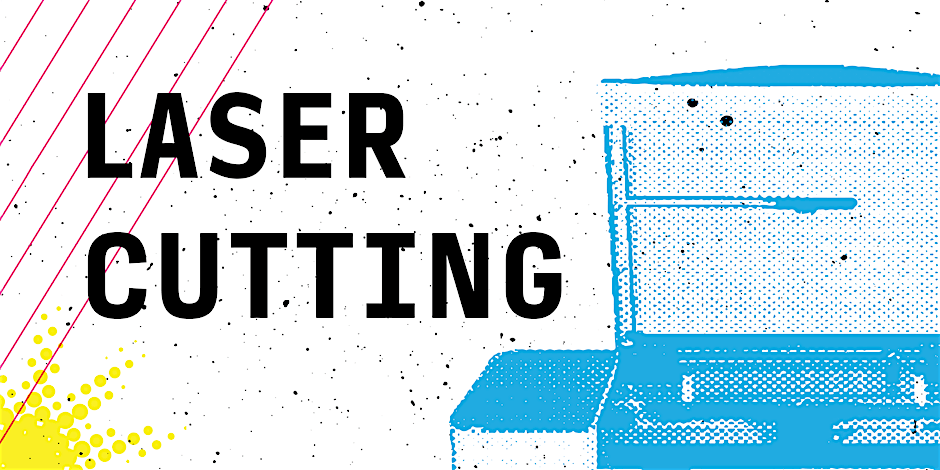 Laser Cutter Authorization @IRL1 | Event in Chicago | AllEvents