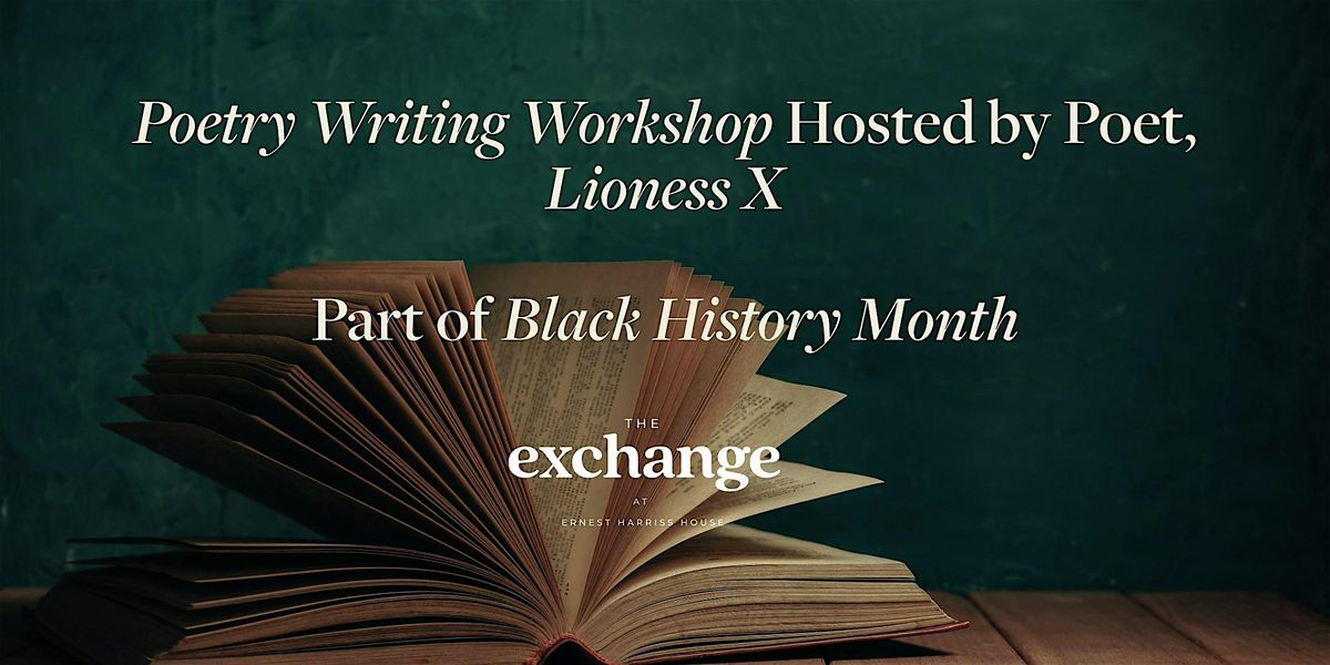Spoken Word & Poetry Writing Workshop by Lioness X, 17 October | Event in London | AllEvents