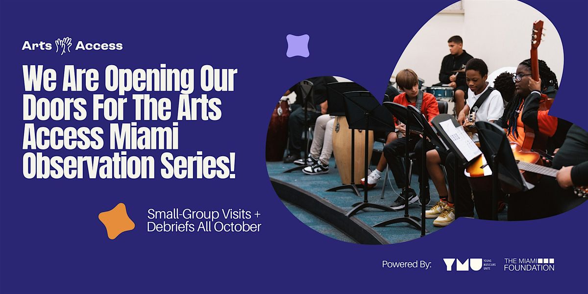 Arts Access Miami: 2025 Observation Series, 21 October | Event in Miami Beach | AllEvents