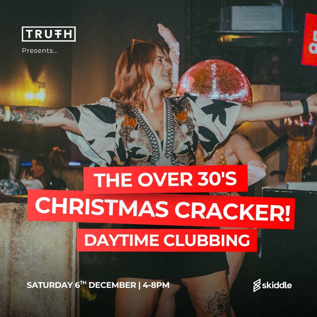 Truth: The Over-30s Christmas Cracker, 6 December | Event in Leven | AllEvents