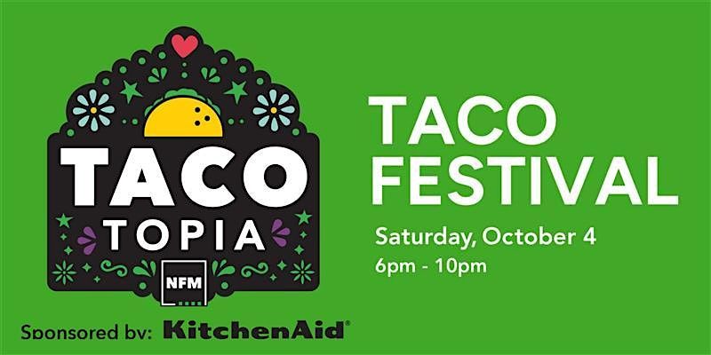 Tacotopia, 4 October | Event in The Colony | AllEvents