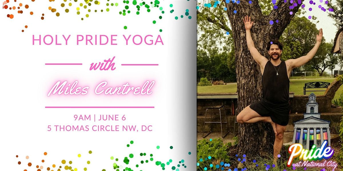 Holy Pride Yoga with Miles Cantrell, 6 June | Event in Washington | AllEvents