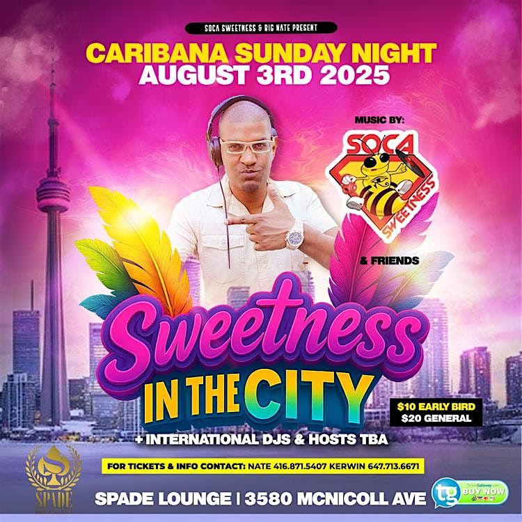 SWEETNESS IN THE CITY, 3 August | Event in Toronto | AllEvents