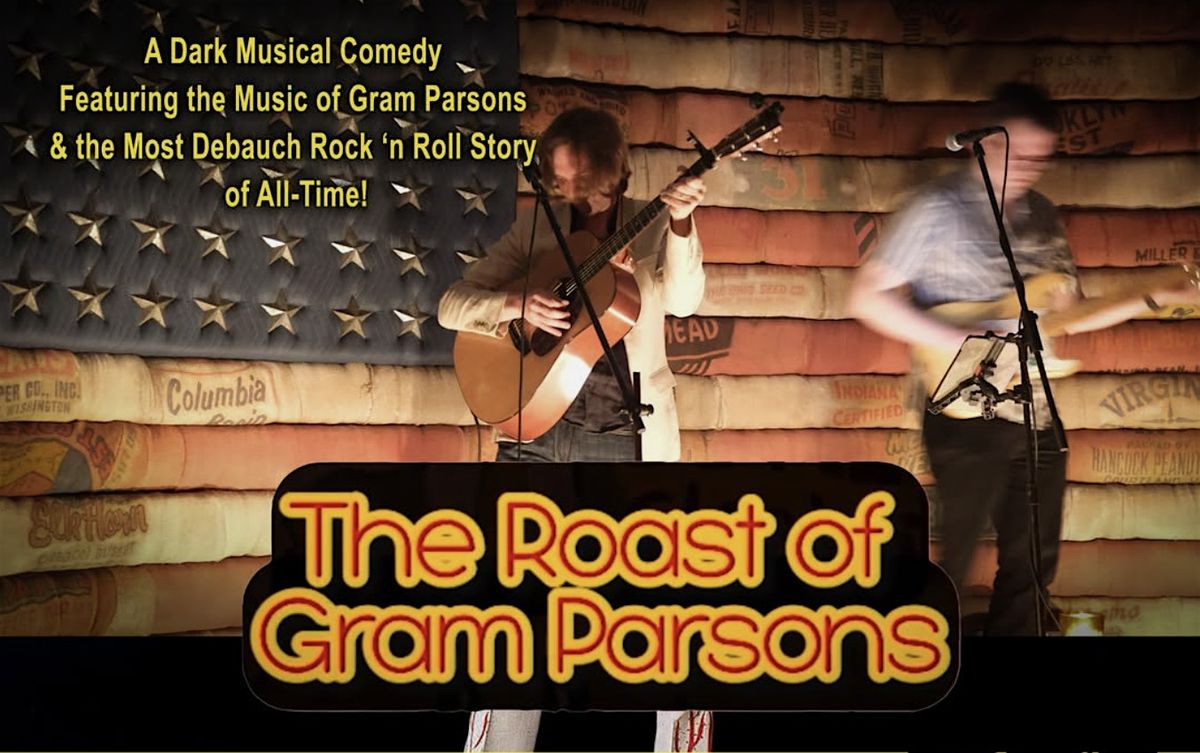 The Roast of Gram Parsons, 13 August | Event in Brooklyn | AllEvents