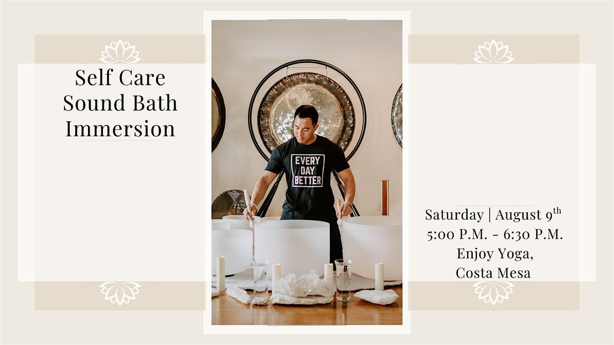 Self Care Sound Bath Immersion (Costa Mesa), 9 August | Event in Costa Mesa | AllEvents