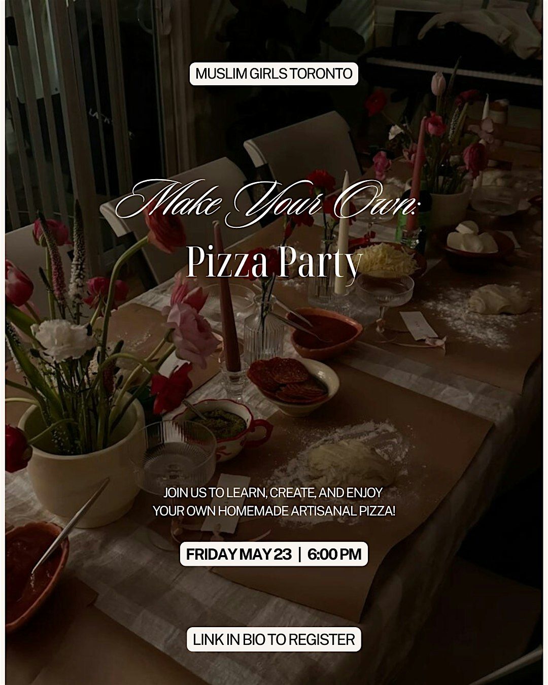 Create, Bake, and Connect: A Cozy Pizza Workshop for Muslimahs, 23 May | Event in Toronto | AllEvents