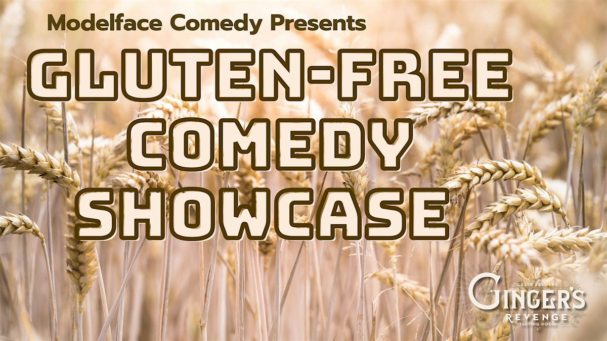Modelface Comedy Presets: Gluten-Free Comedy at Ginger's Revenge, 21 February | Event in Asheville | AllEvents