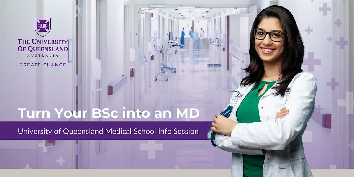 Turn Your BSc into an MD at UQ, 24 November | Event in Toronto | AllEvents