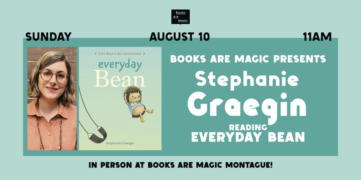 In-Store: Storytime w/ Stephanie Graegin: Everyday Bean, 10 August | Event in Brooklyn | AllEvents