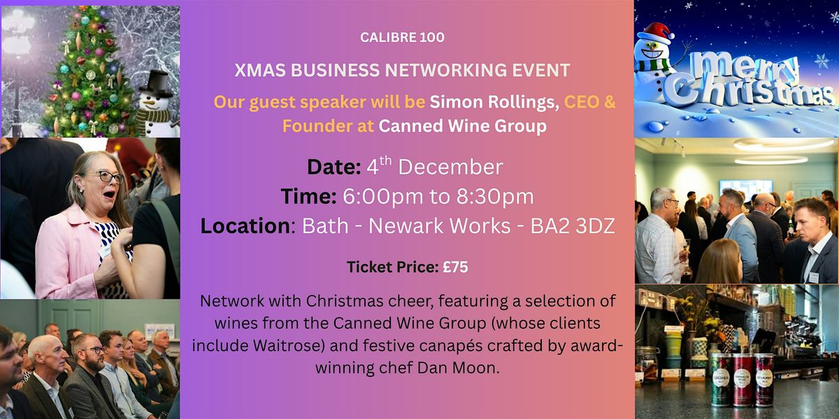 Calibre 100  - Xmas Business Networking Event, 4 December | Event in Bath | AllEvents