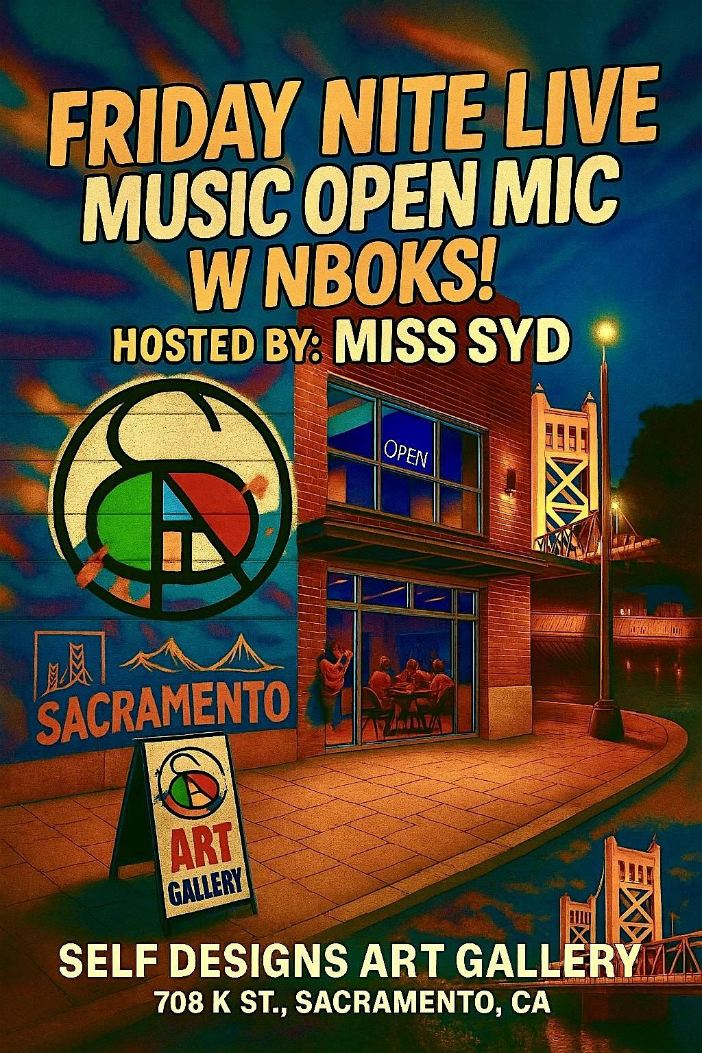 THE GALLERY AT NITE OPEN MIC/W NBoks! HOSTED BY MISS SYD, 1 August | Event in Sacramento | AllEvents